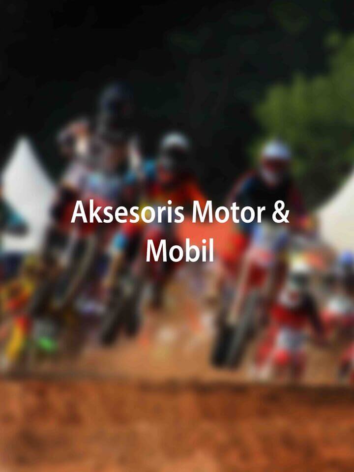 Aksesoris Motor & Mobil