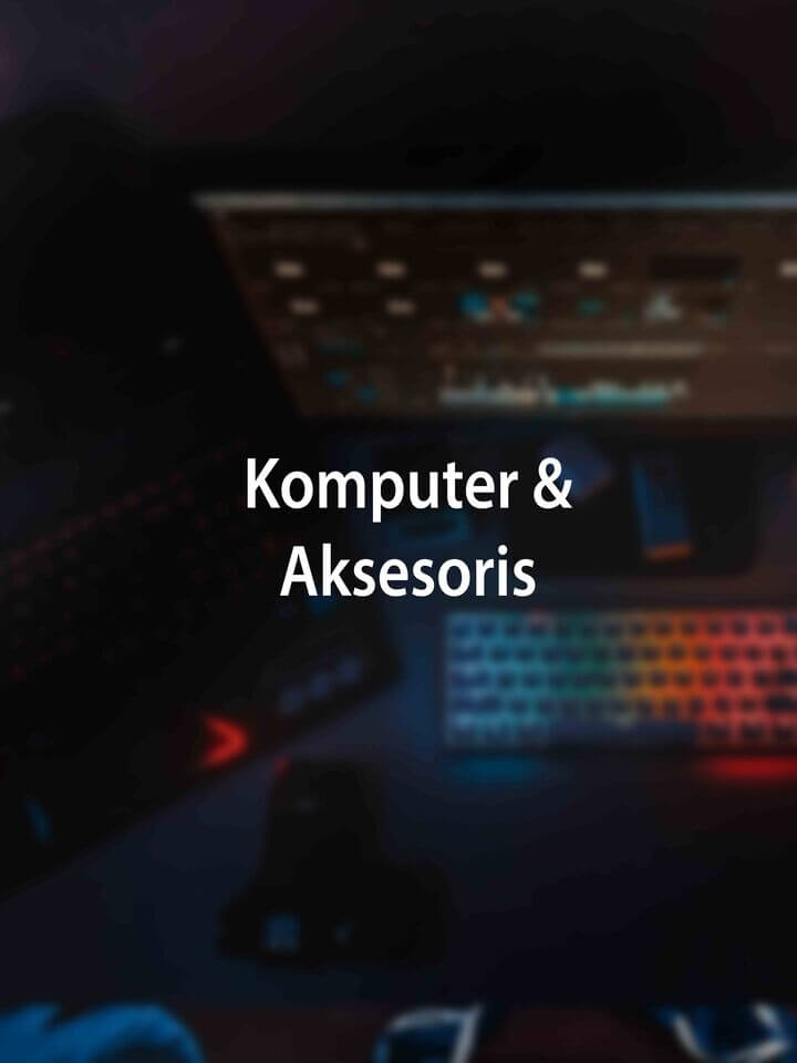 Komputer & Aksesoris